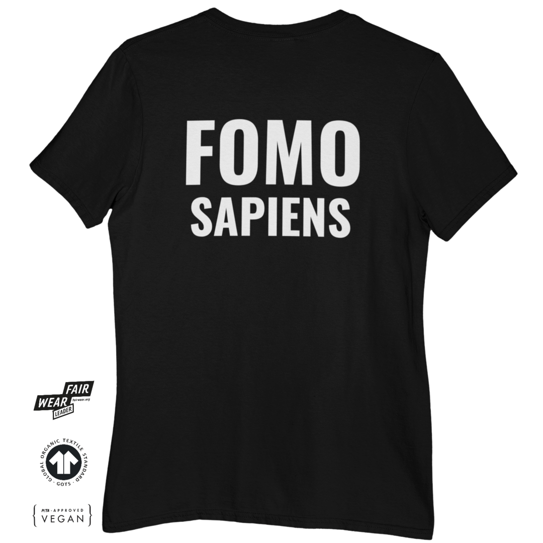 FOMO SAPIENS