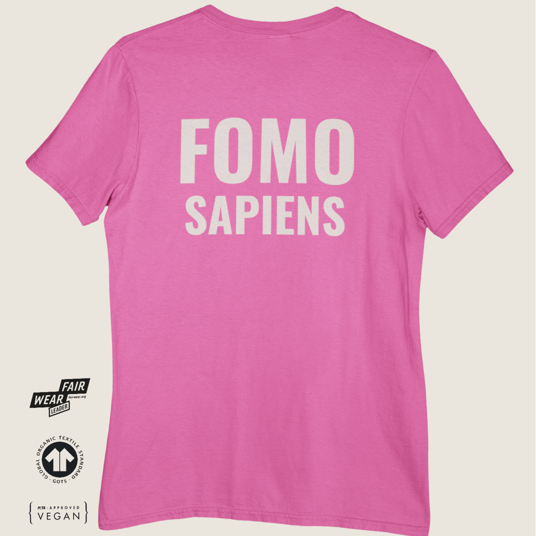 FOMO SAPIENS