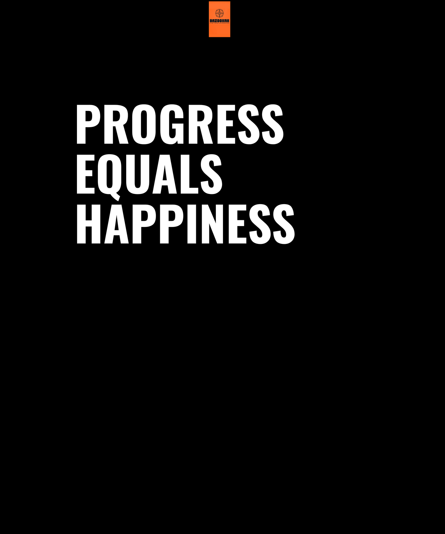 Progress equals happiness