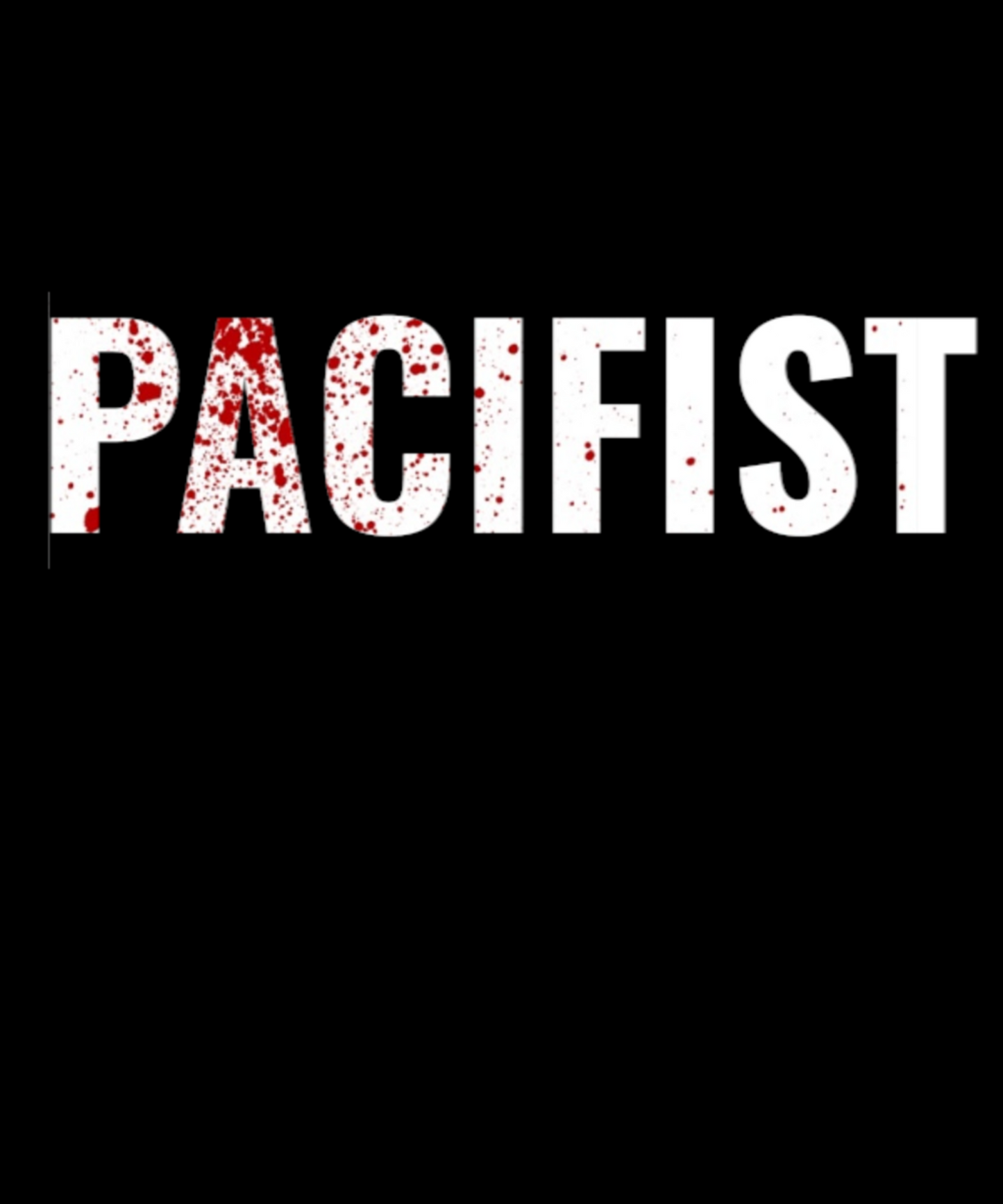 PACIFIST